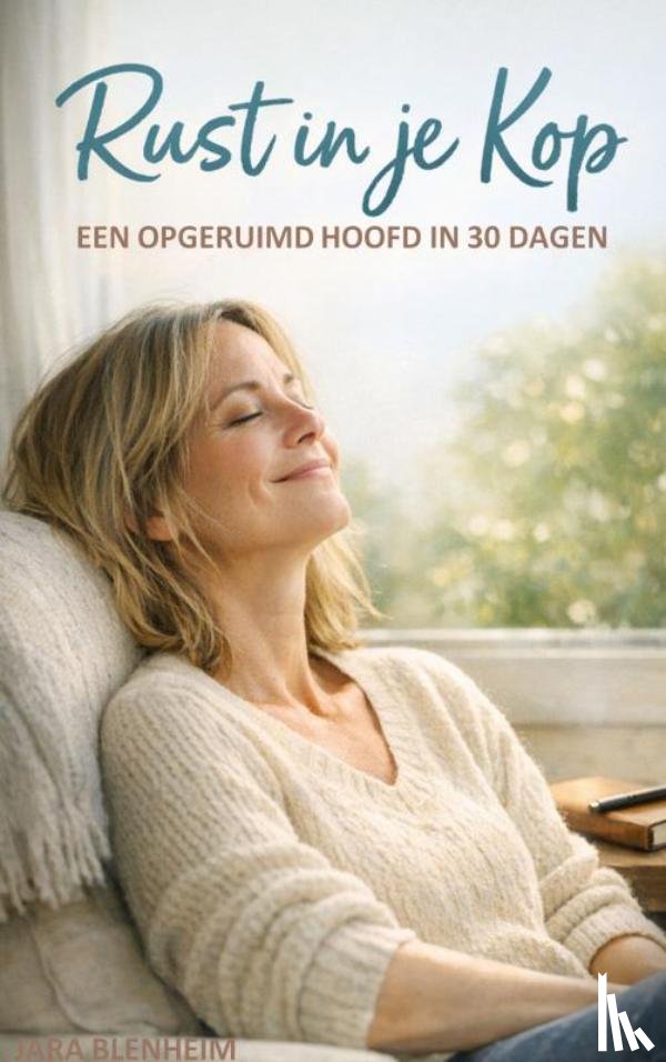 Blenheim, Jara - RUST IN JE KOP