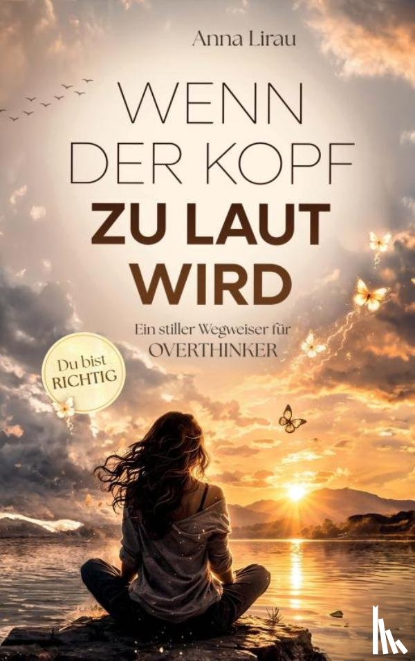 Lirau, Anna - Wenn der Kopf zu laut wird
