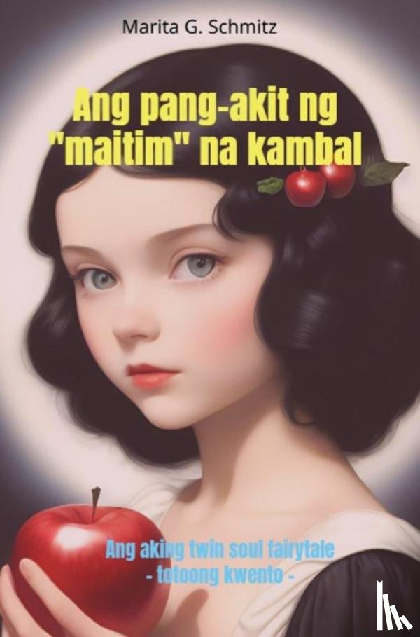Schmitz, Marita G. - Ang pang-akit ng "maitim" na kambal