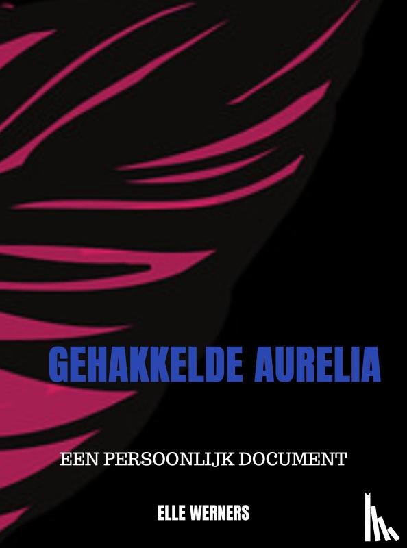 WERNERS, Elle - GEHAKKELDE AURELIA