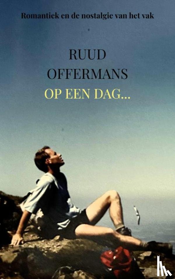 Offermans, Ruud - Op een dag...