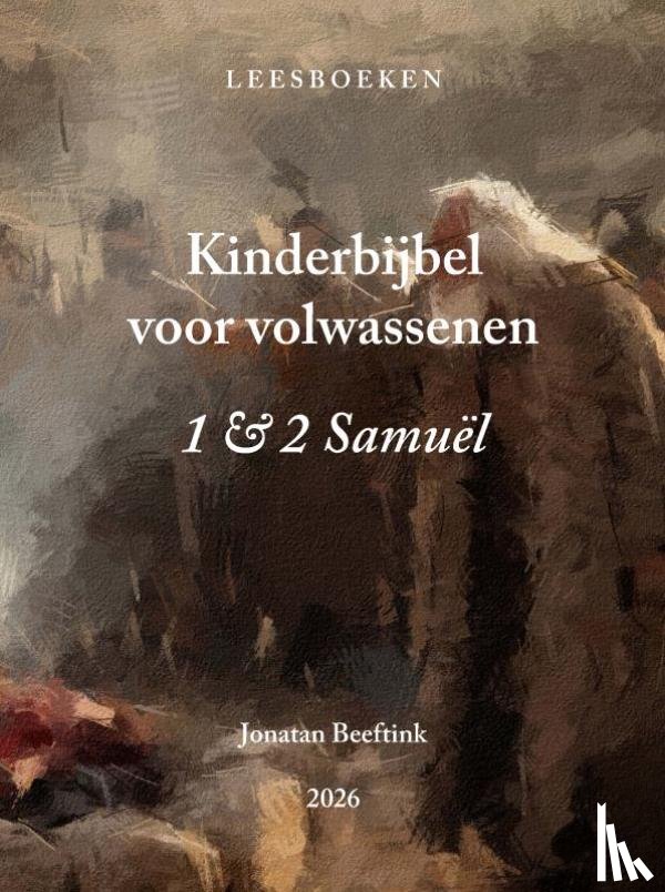 Beeftink, Jonatan - Kinderbijbel voor volwassenen