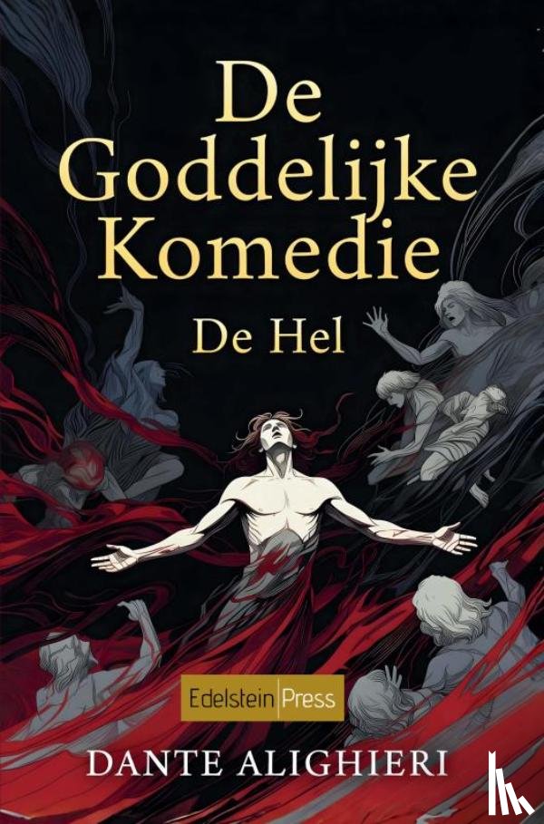 Alighieri, Dante - De Goddelijke Komedie