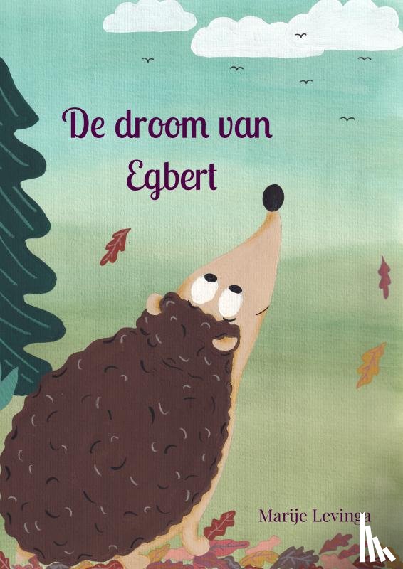 Levinga, Marije - De droom van Egbert