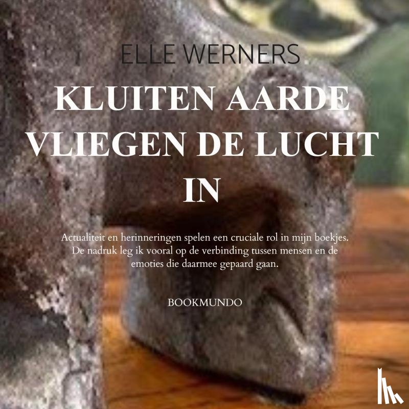 WERNERS, ELLE - KLUITEN AARDE VLIEGEN DE LUCHT IN