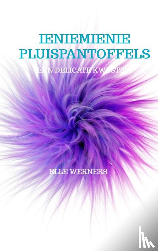 WERNERS, ELLE - Ieniemienie pluispantoffels