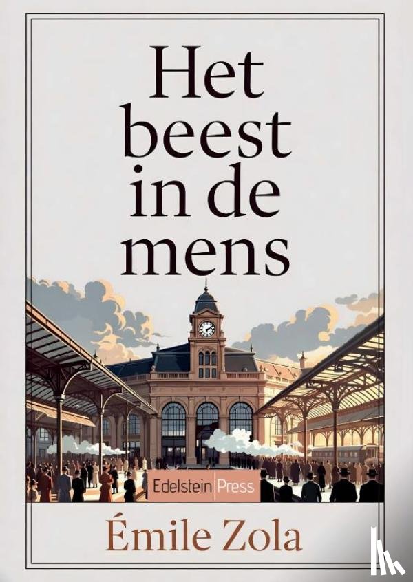 Zola, Émile - Het beest in de mens