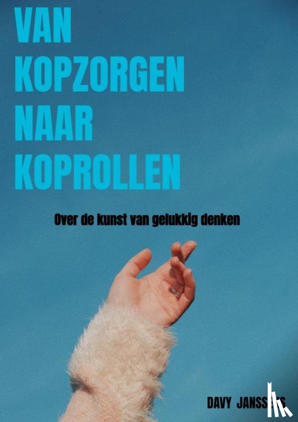 Janssens, Davy - Van kopzorgen naar koprollen