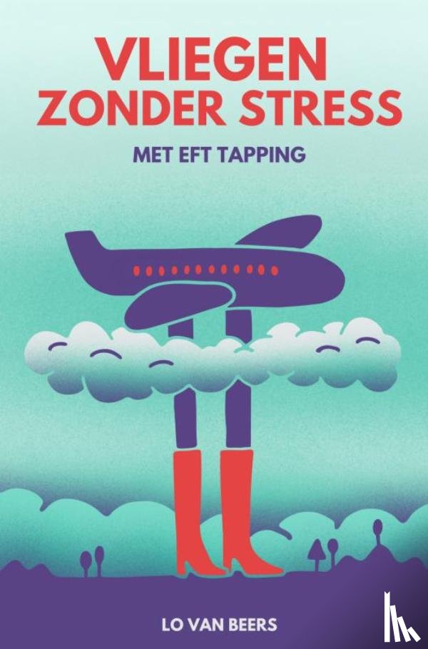 Van Beers, Lo - Vliegen zonder stress