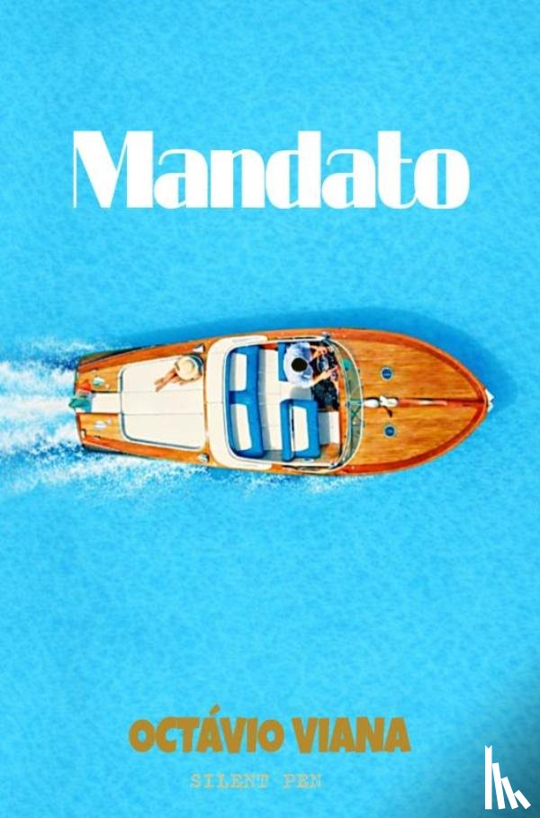 Viana, Octávio - Mandato