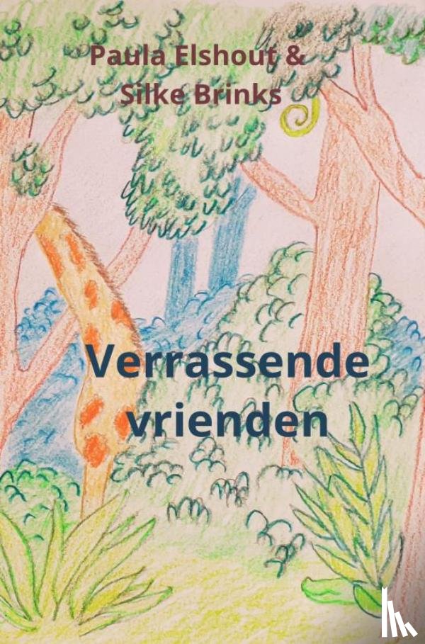 Elshout, Paula - Verrassende vrienden