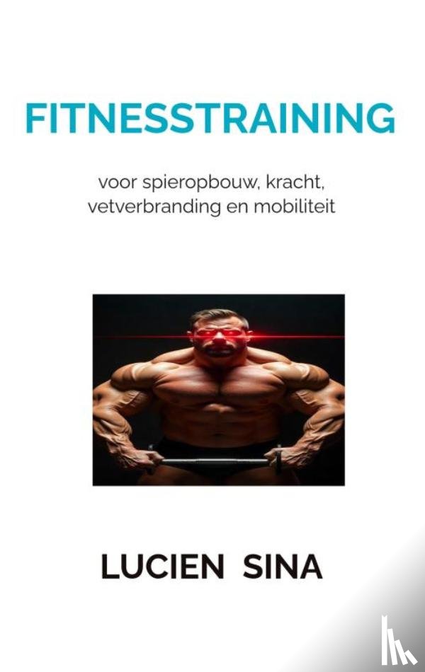 Sina, Lucien - Fitnesstraining