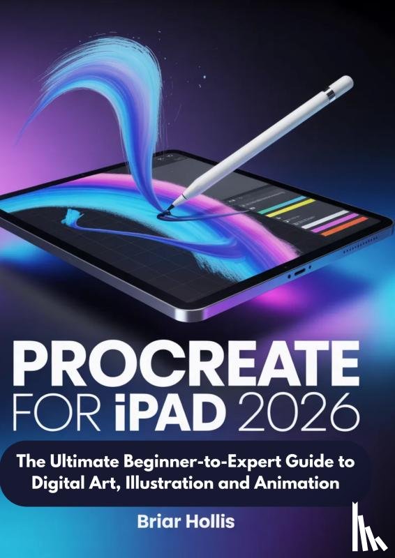 Hollis, Briar - PROCREATE FOR IPAD 2026