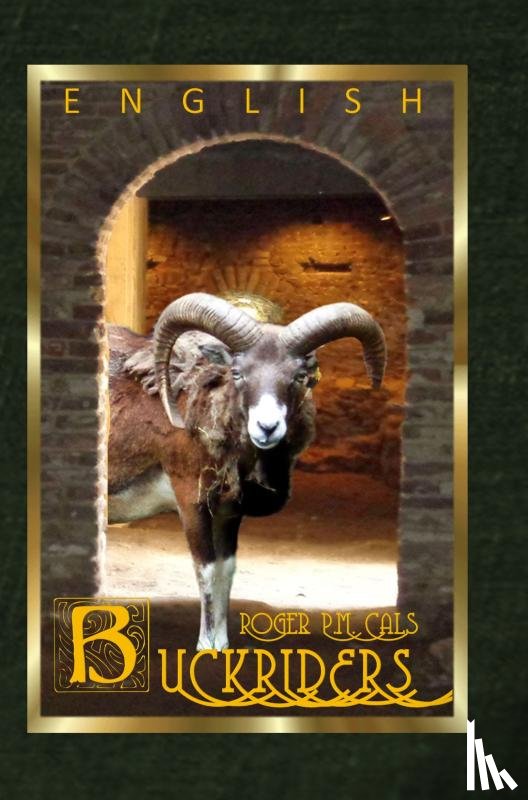 Cals, Roger P.M. - Buckriders