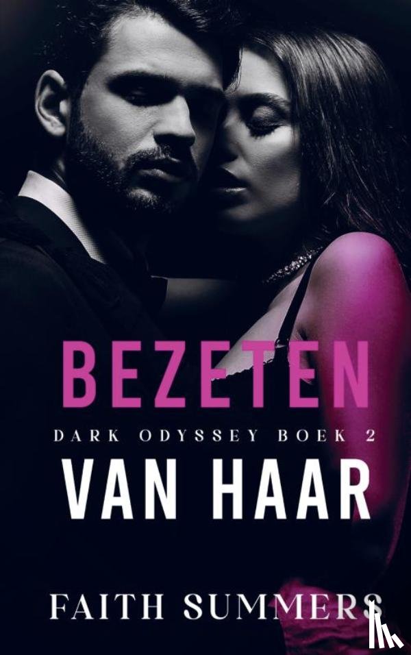 Summers, Faith - Bezeten van haar