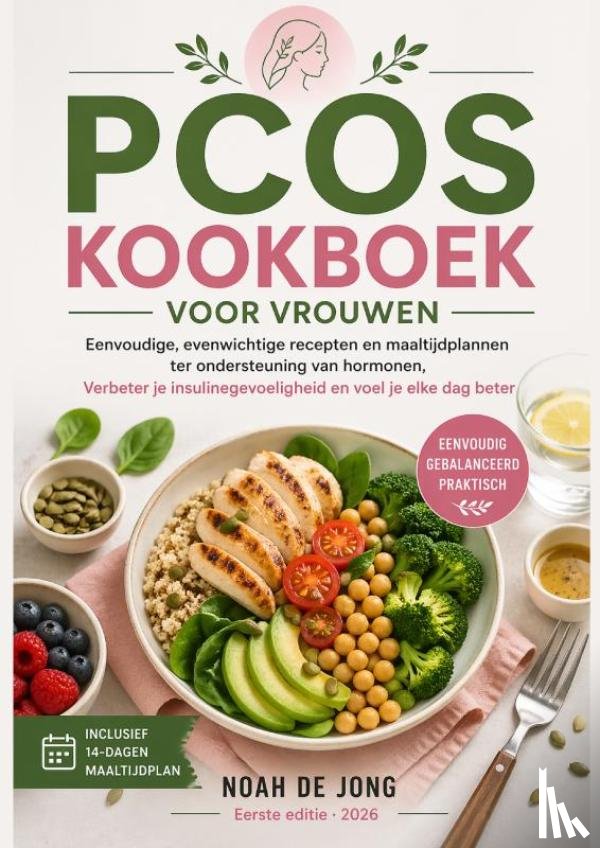 JONG, Noah De - PCOS KOOKBOEK VOOR VROUWEN