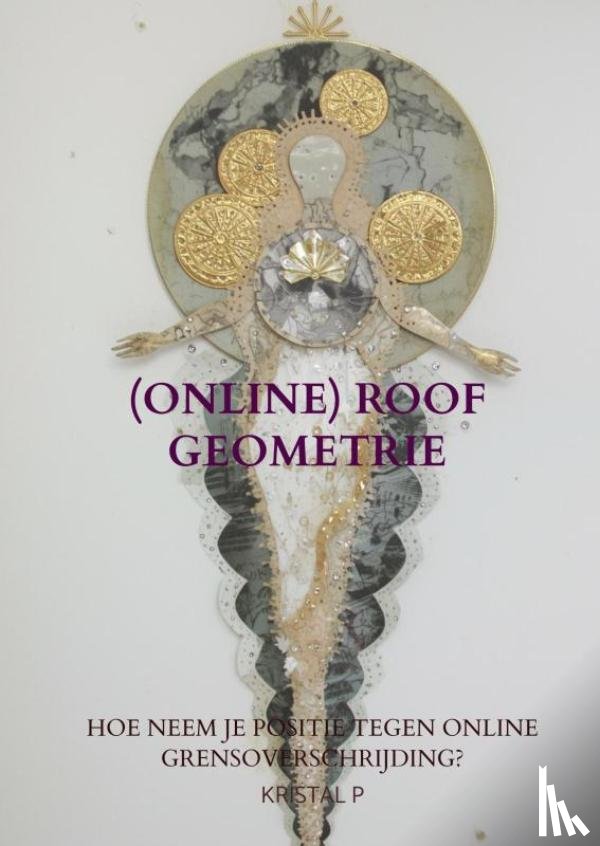 P, Kristal - (ONLINE) Roof Geometrie
