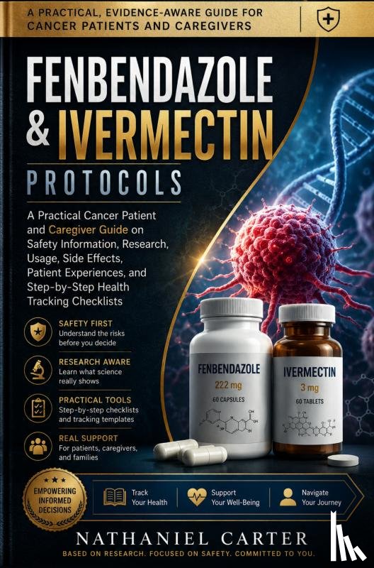 Carter, Nathaniel - Fenbendazole & Ivermectin Protocols
