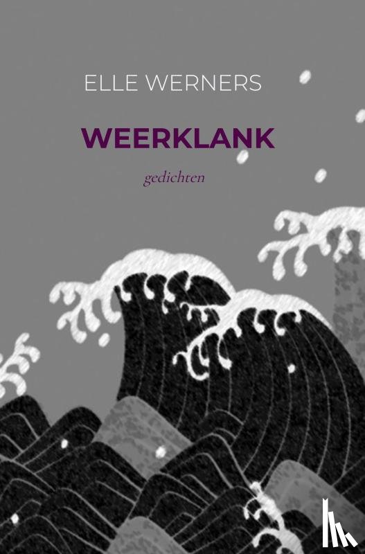 WERNERS, ELLE - WEERKLANK