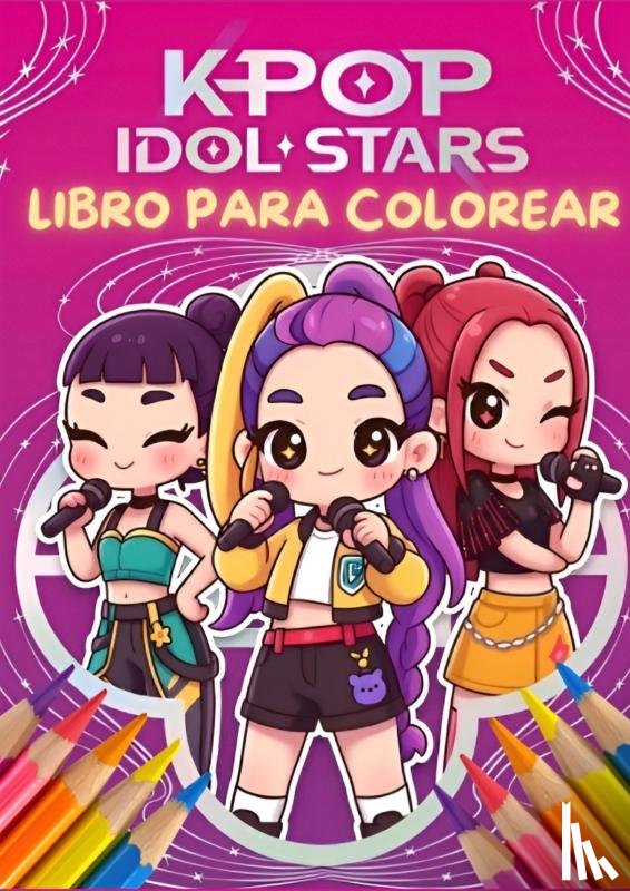 Holt Dev, Marcus - Libro para colorear Chicas Fantásticas Kpop