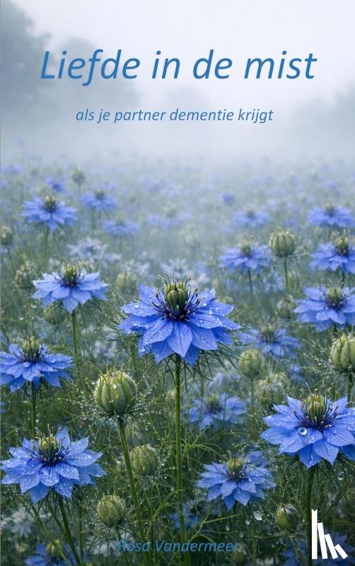 Vandermeer, Rosa - Liefde in de mist