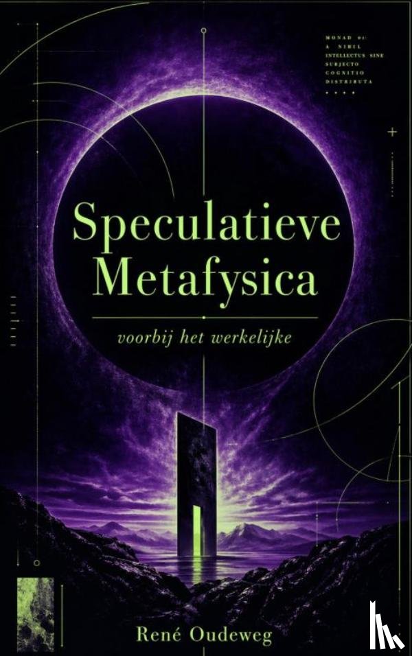 Oudeweg, René - Speculatieve Metafysica