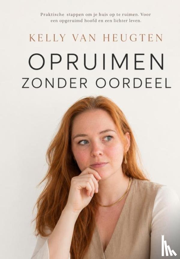 Van Heugten-Kuypers, Kelly - opruimen zonder oordeel