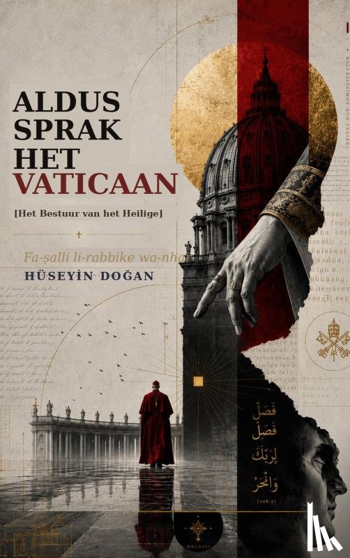 Dogan, Huseyin - ALDUS SPRAK HET VATICAAN
