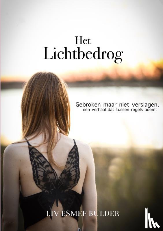 Bulder, Liv - Het Lichtbedrog