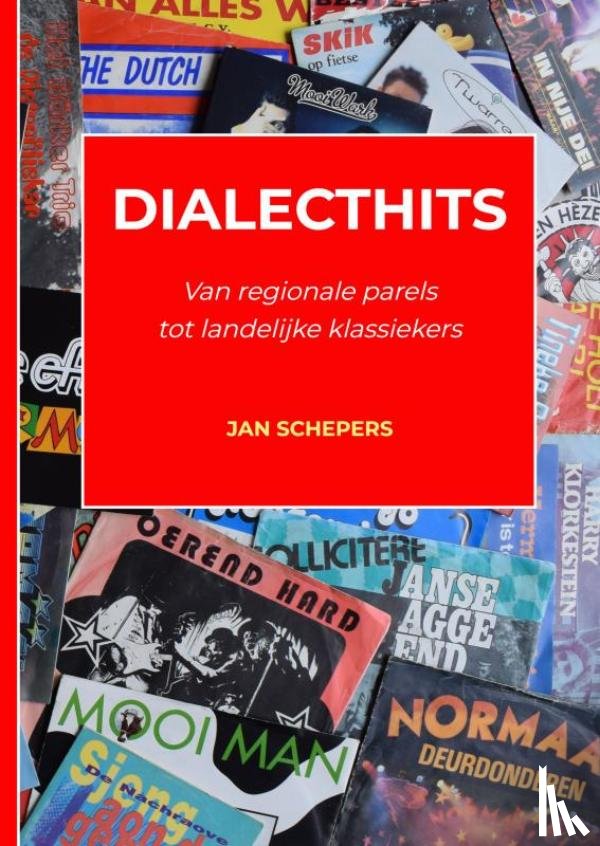Schepers, Jan - Dialecthits