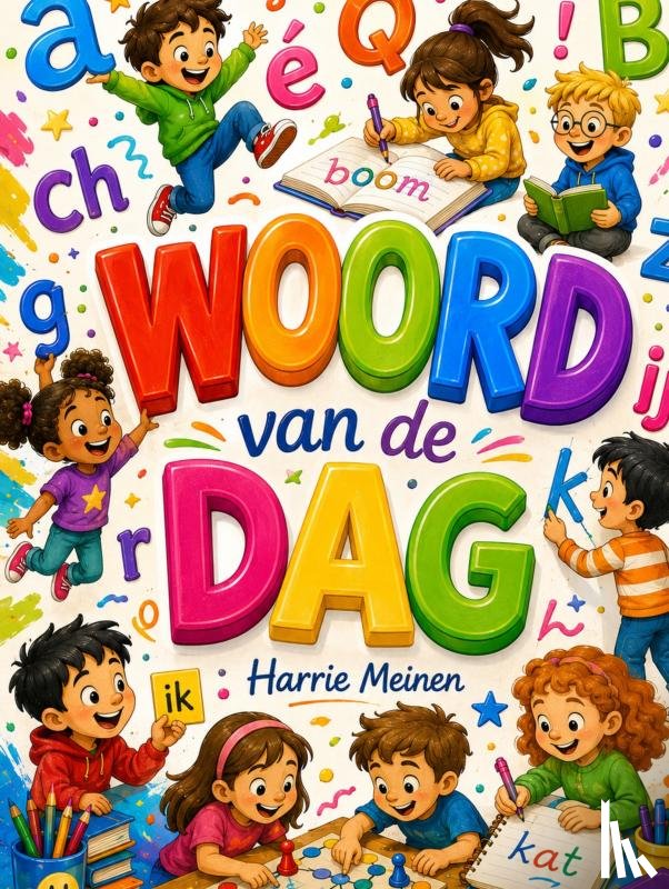 Meinen, Harrie - het WOORD van de DAG