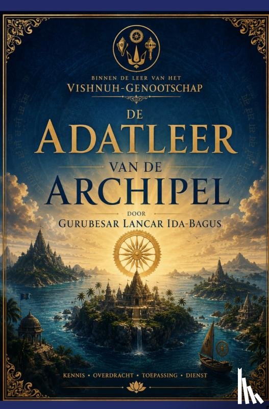 Ida-Bagus, Lancar - DE ADATLEER VAN DE INDISCHE ARCHIPEL