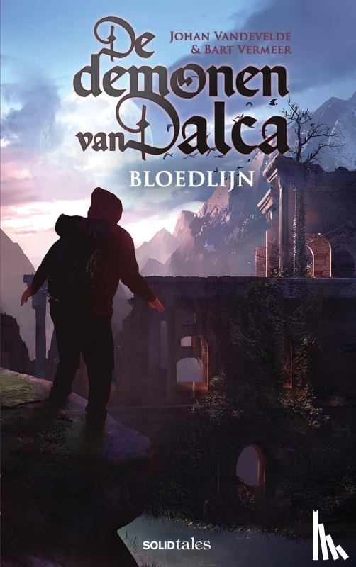 Vandevelde, Johan - De demonen van Dalca 2: Bloedlijn