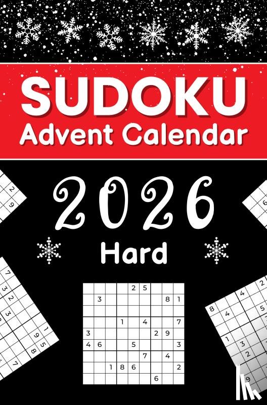 Stern, Alina - Sudoku Advent Calendar 2026 Hard: Christmas Countdown with 144 Challenging Puzzles from Hard to Extreme