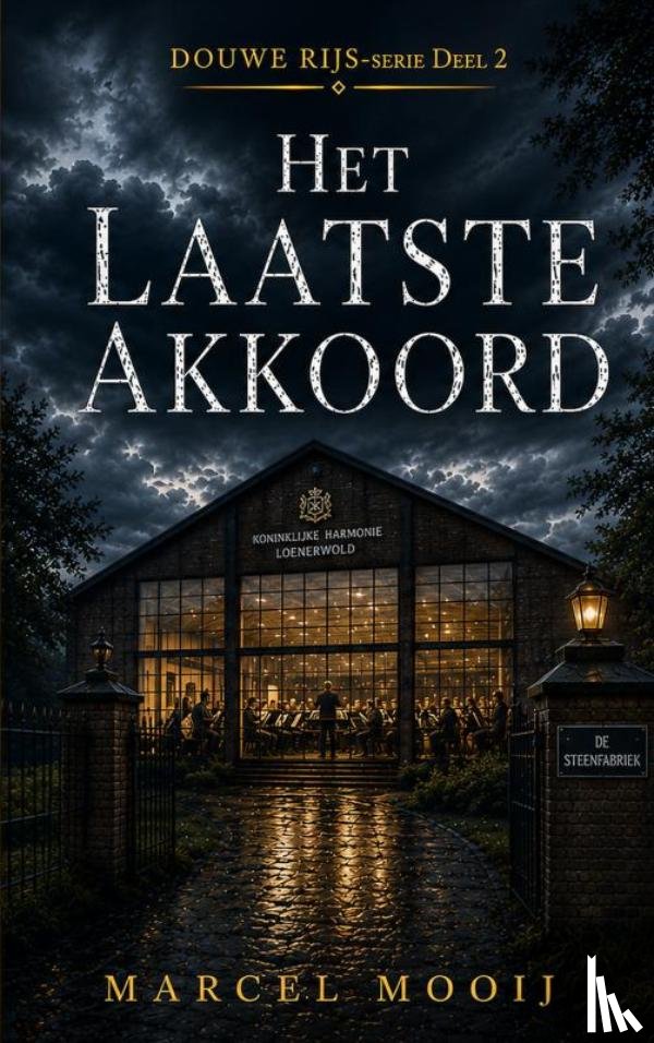 Mooij, Marcel - Het Laatste Akkoord