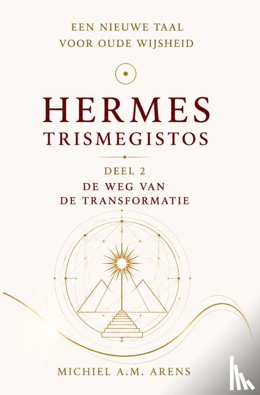 Arens, Michiel - De weg van de transformatie