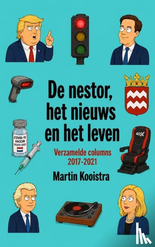 Kooistra, Martin - De Nestor, Het Nieuws en Het Leven