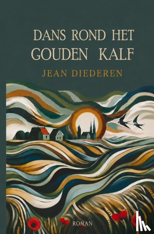 Diederen, Jean - Dans rond het gouden kalf