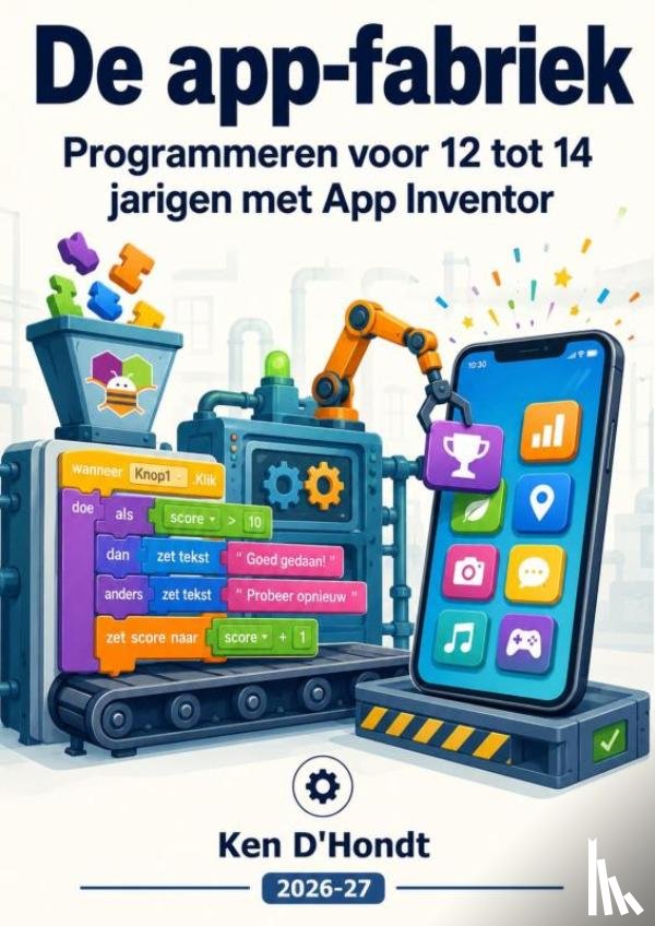 D'Hondt, Ken - De app-fabriek