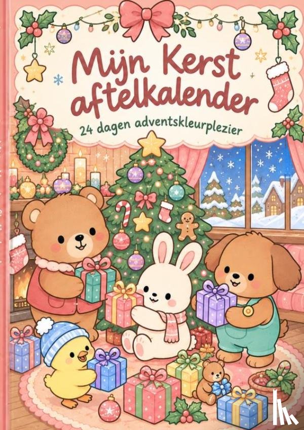 Bakker, Christel - Mijn aftelkalender voor Kerst