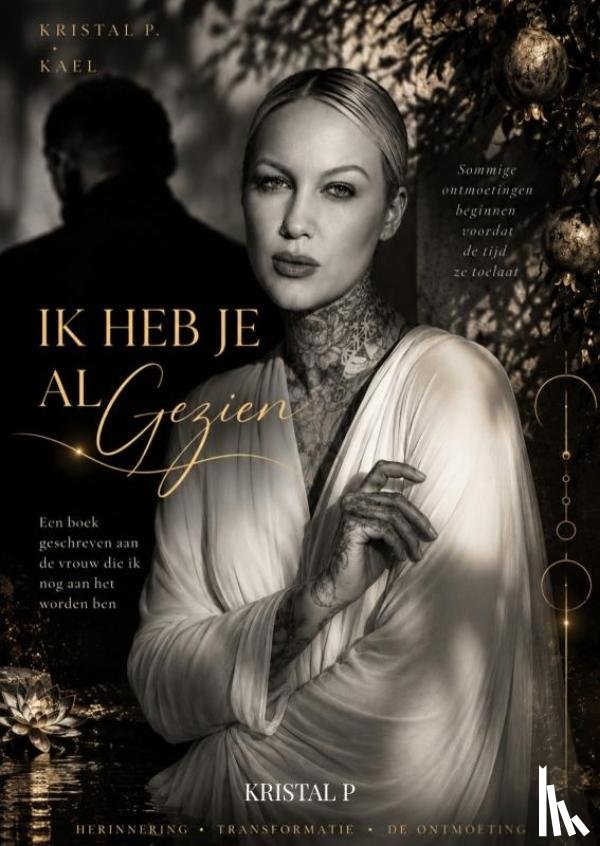 P, Kristal - Ik heb je al gezien