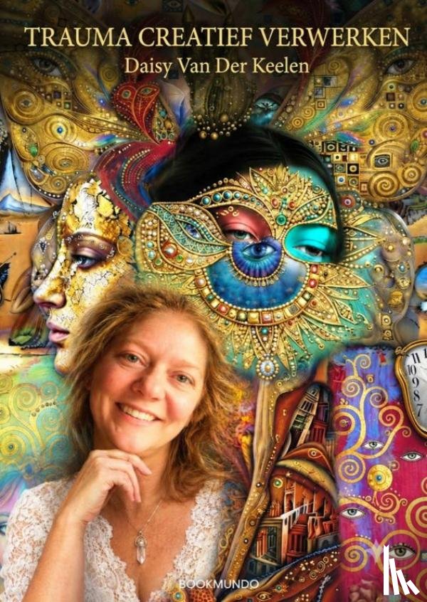 Van Der Keelen, Daisy - TRAUMA CREATIEF VERWERKEN