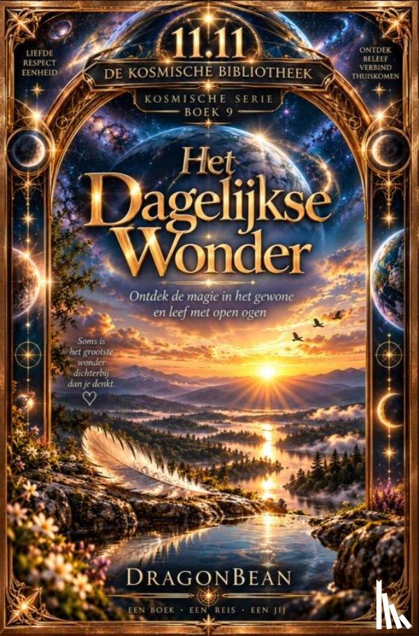Bean, Dragon - Het Dagelijkse Wonder - De Kosmische Serie Deel 9