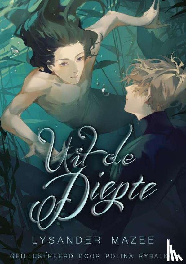 Mazee, Lysander - Uit de diepte