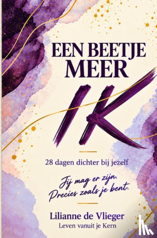 de Vlieger, L. - Een beetje meer IK