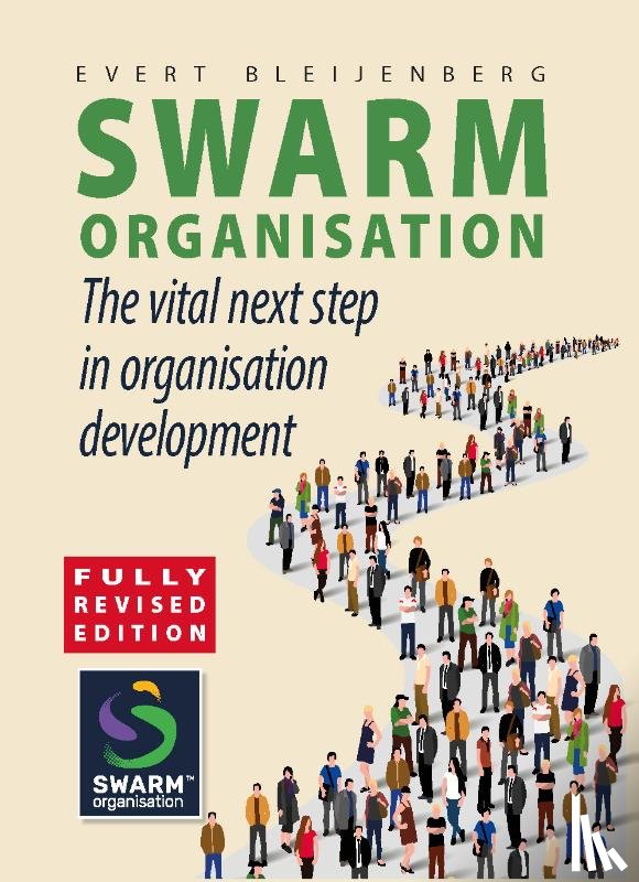 Bleijenberg, Evert - Swarm Organisation