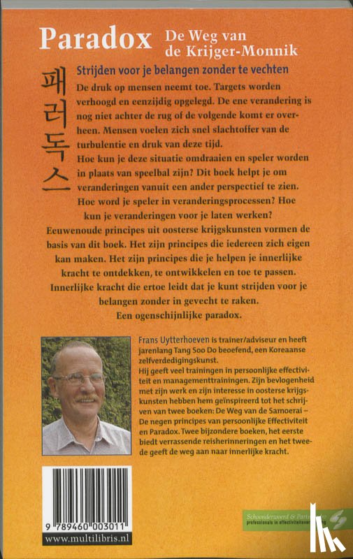 Uytterhoeven, F.T.M., Tekstbureau Janny ter Meer - Paradox - De weg van de Krijger/Monnik
