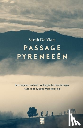 De Vlam, Sarah - Passage Pyreneeën