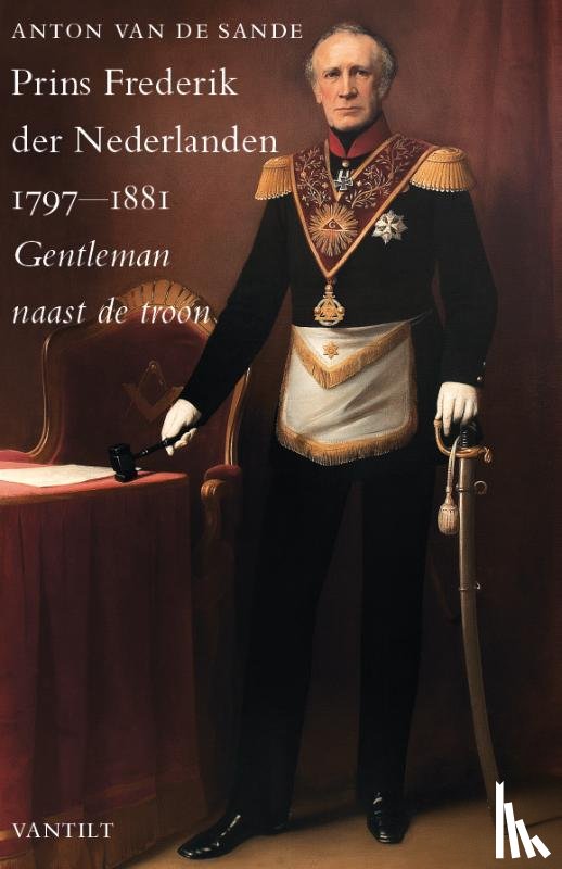 Sande, Anton van de - Prins Frederik der Nederlanden 1797-1881