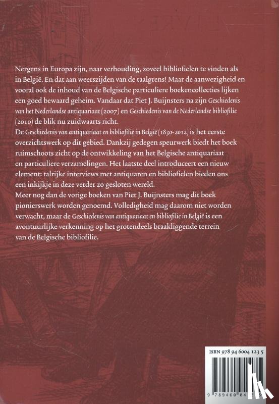 Buijnsters, Piet J. - Geschiedenis van antiquariaat en bibliofilie in Belgie (1830-2012)